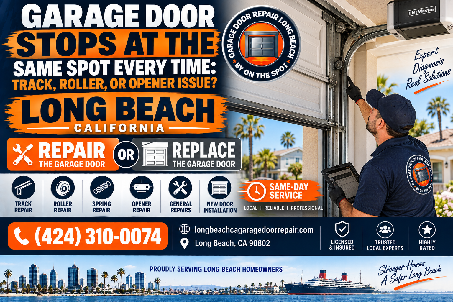 Garage door stops at the same spot every time track roller or opener issue Long Beach